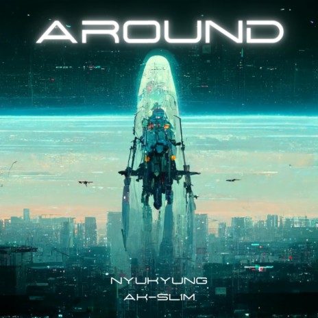 Around ft. Nyukyung & Lomax in Da Cut | Boomplay Music