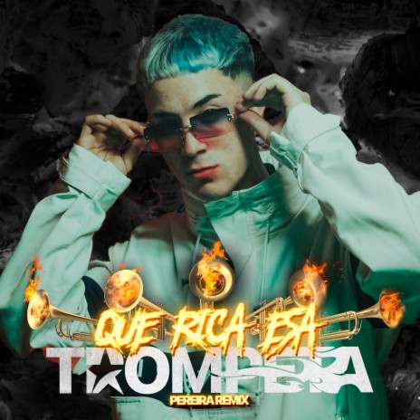 Que Rica Esa Trompeta | Boomplay Music