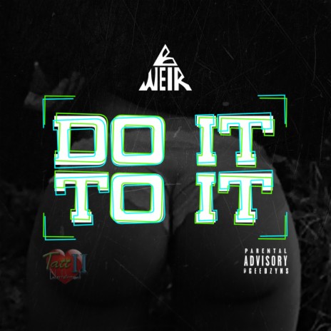 Do It to It | Boomplay Music