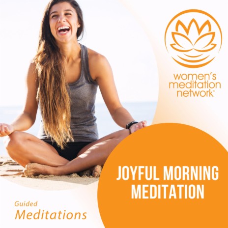Joyful Morning Meditation | Boomplay Music