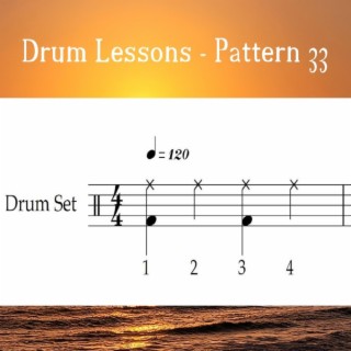 Drum Lessons - Pattern 33 (Loop 120)