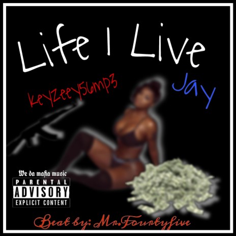Life I Live (Live) ft. JAY