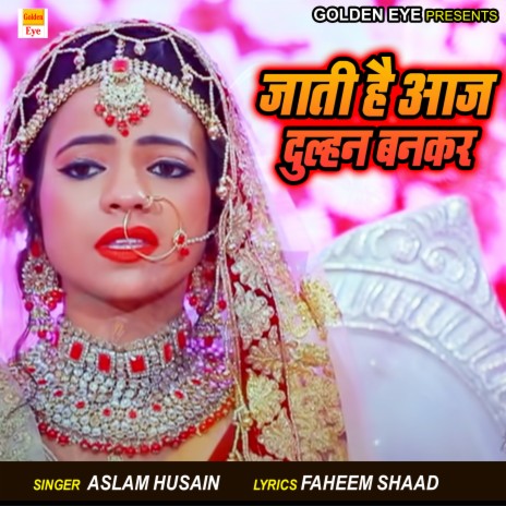 Jaati hai Aaj Dulhan Bankar | Boomplay Music