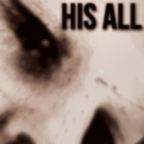 His All | Boomplay Music