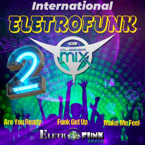 Are You Ready ft. Eletrofunk Brasil | Boomplay Music