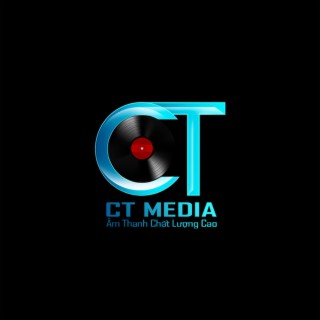 Tuyển Tập Các Ca Khúc Remix Của CT Media #7