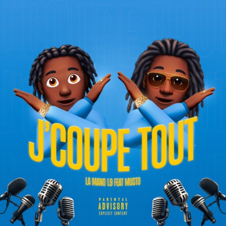 J'coupe tout ft. Musto | Boomplay Music