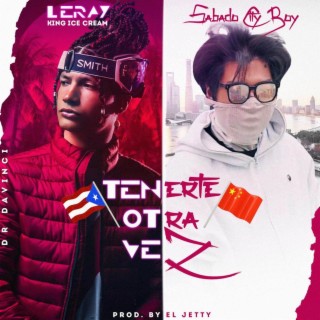 Tenerte Otra Vez ft. SABADOCITYBOY lyrics | Boomplay Music