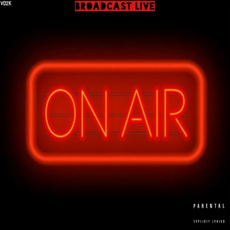 Broadcasting Live (Live) | Boomplay Music