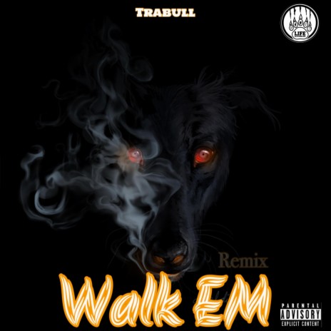 Walk em (Remix) | Boomplay Music