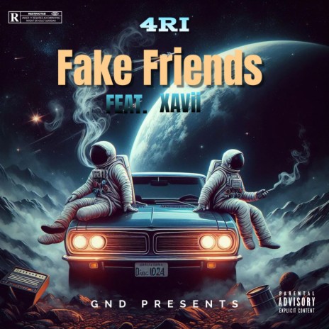Fake Friends ft. Xavii | Boomplay Music