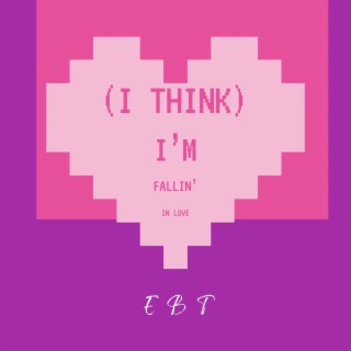 I Think I'm Fallin' In Love lyrics | Boomplay Music