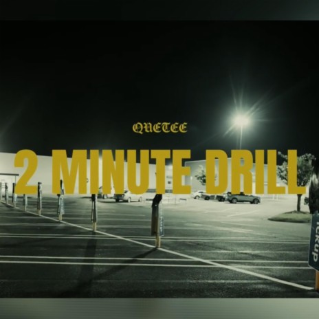 2 Minute Drill | Boomplay Music