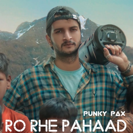 Ro Rhe Pahaad | Boomplay Music