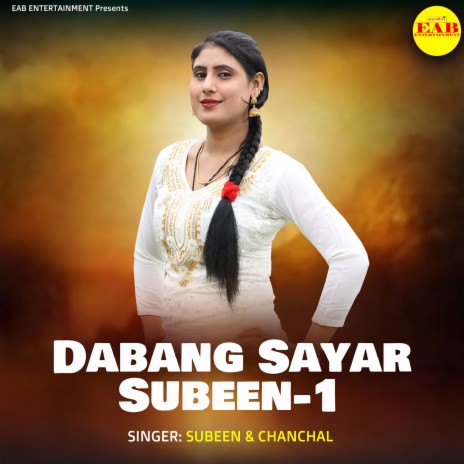 Dabang Sayar Subeen-1 | Boomplay Music