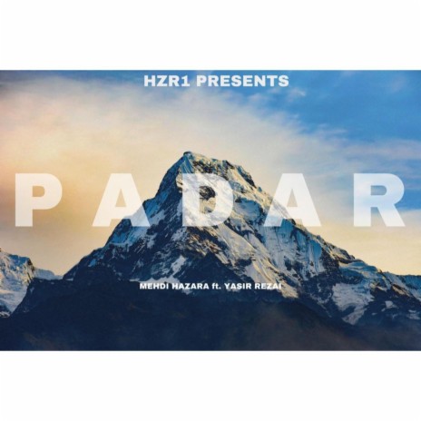 PADAR ft. Yasir Rezai | Boomplay Music