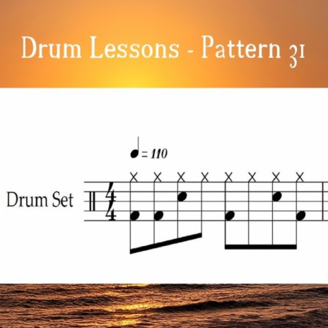 Drum Lessons - Pattern 31 (Loop 110)