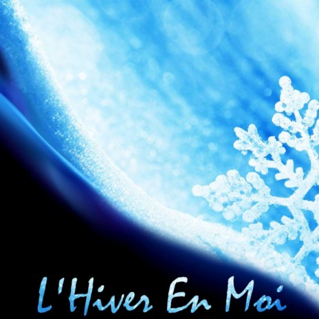 L'hiver en Moi