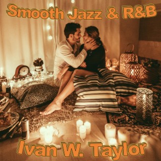 Smooth Jazz & R&B (Nu Attitude}