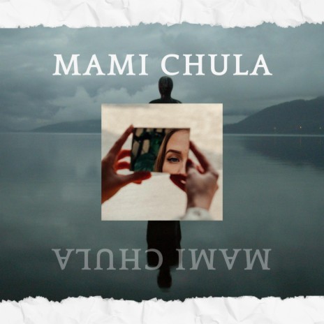 Mami Chula | Boomplay Music