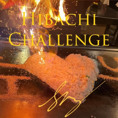 Hibachi Challenge | Boomplay Music