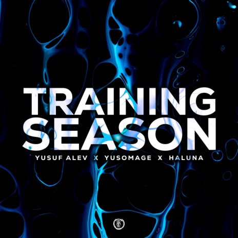Training Season (Techno Version) ft. Yusomage & HALUNA | Boomplay Music