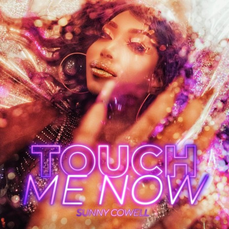 Touch Me Now | Boomplay Music