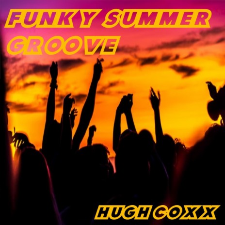 Funky summer groove