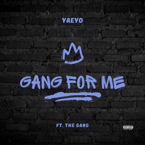 Gang For Me | Boomplay Music