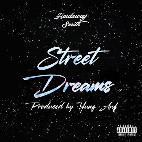 Street Dreams | Boomplay Music