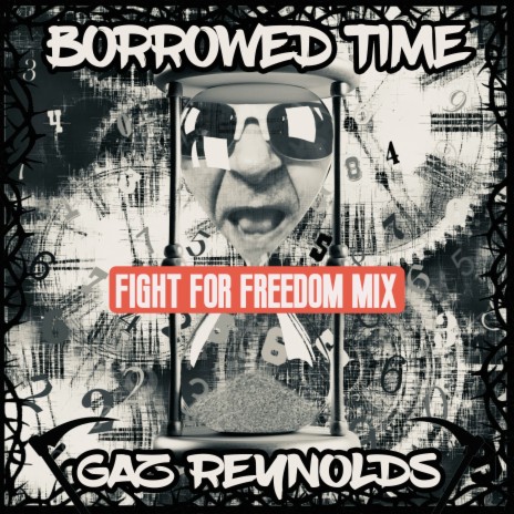 Borrowed Time (Fight for Freedom Mix)