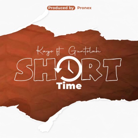 Short Time ft. KAYO WITHU | Boomplay Music