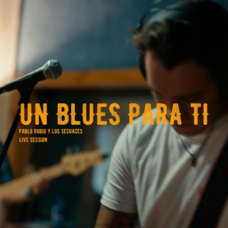 Un Blues Para Ti