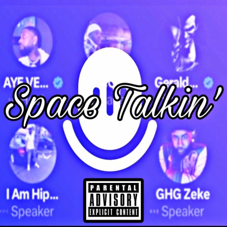 Space Talkin | Boomplay Music