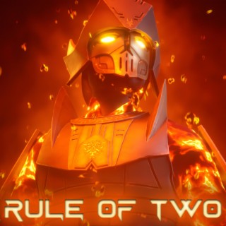 Rule of Two (Darth Bane EDM)