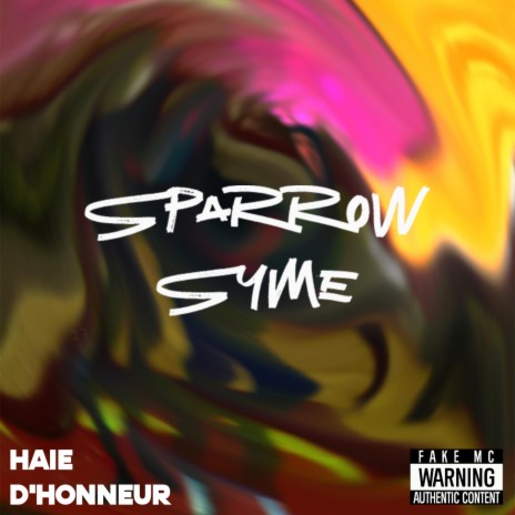 HAIE D'HONNEUR ft. Syme | Boomplay Music
