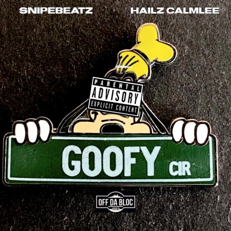 Goofy Circle (Radio Edit) ft. SnipeBeatz | Boomplay Music