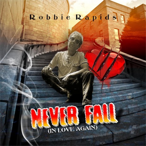 Never Fall (In Love Again) | Boomplay Music