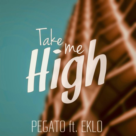 Take Me High ft. Eklo | Boomplay Music