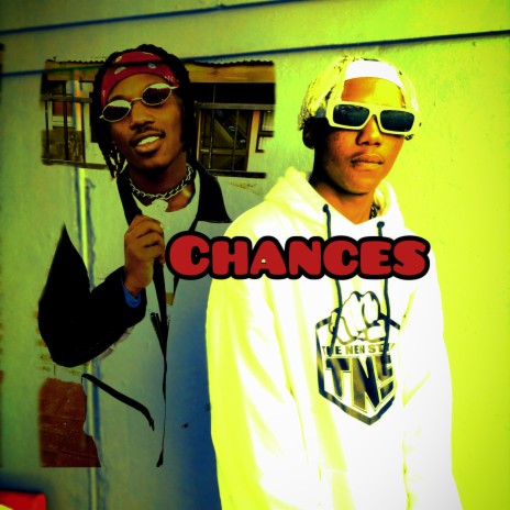 Chances ft. DRILLSON DEE TNS | Boomplay Music