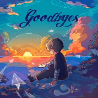 goodbyes lyrics | Boomplay Music