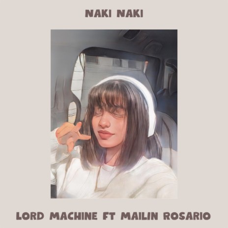 Naki Naki ft. Mailin Rosario | Boomplay Music