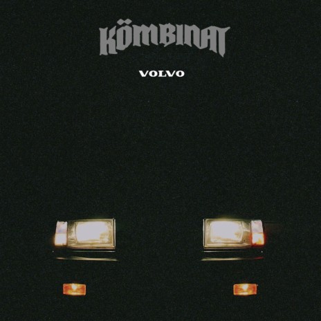 VOLVO | Boomplay Music