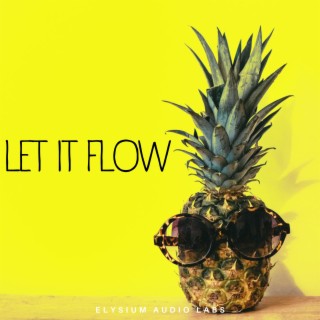 Let It Flow