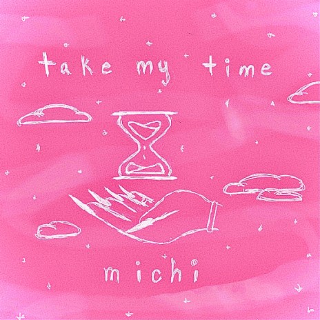 Take My Time | Boomplay Music