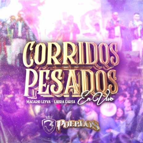 Corridos Pesados