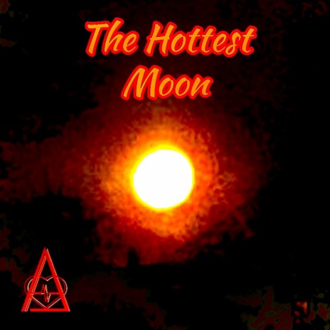 The Hottest Moon (Mix2)