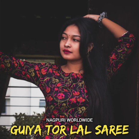 GUIYA TOR LAL SAREE | Boomplay Music