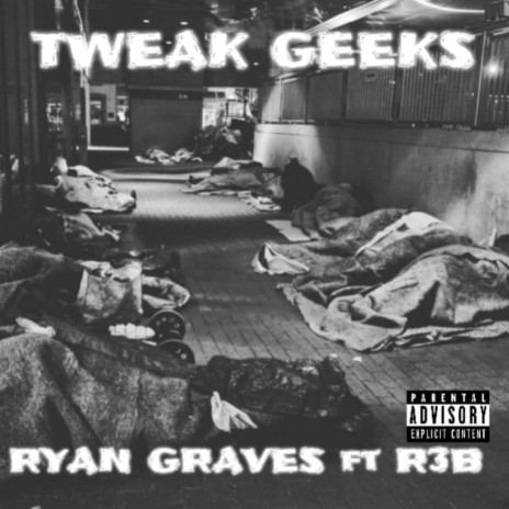 Tweak Geeks ft. R3B | Boomplay Music