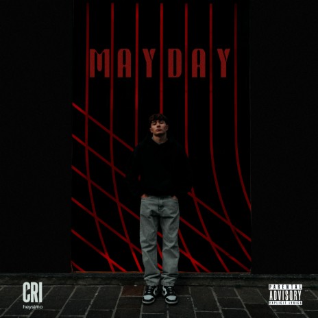 Mayday ft. heysimo | Boomplay Music